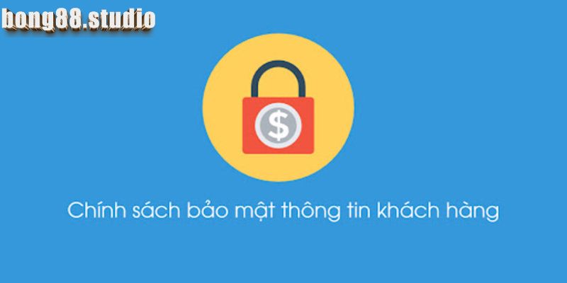 Chính sách bảo mật Bong88 không tiết lộ hồ sơ người dùng